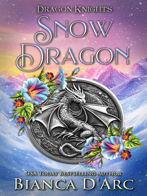 Title details for Snow Dragon by Bianca D'Arc - Available